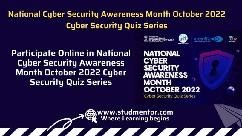 Participate Online in National Cyber Security Awareness Month October 2022 Cyber Security Quiz Series