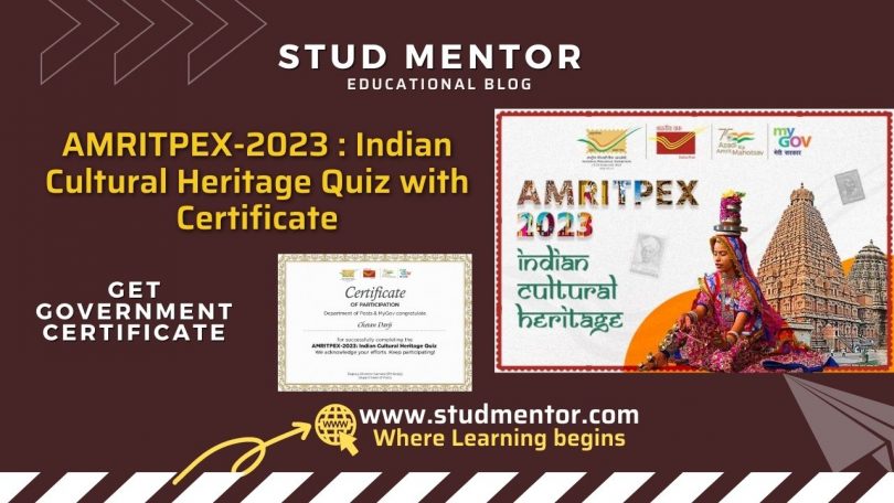 AMRITPEX-2023 Indian Cultural Heritage Quiz for All with Certificate