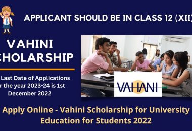 Apply Online - Vahini Scholarship for University Education for Students 2022