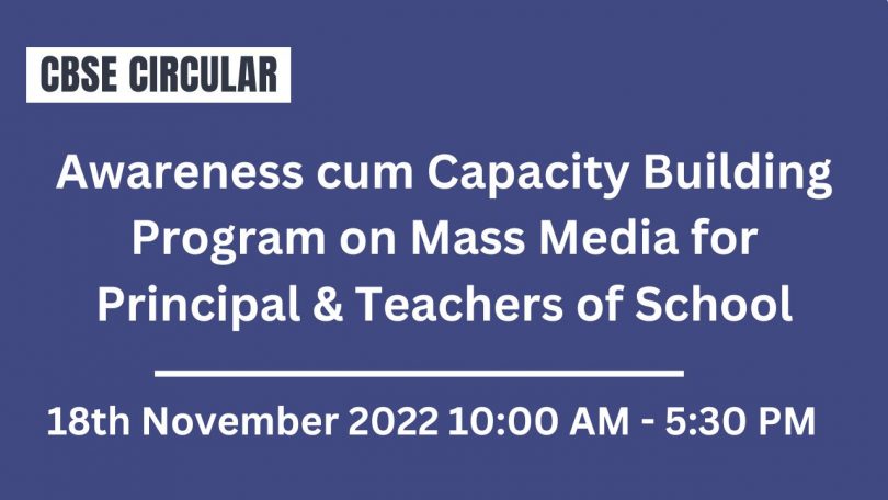 CBSE Circular - Awareness cum Capacity Building Program on Mass Media for Principal & Teachers of School