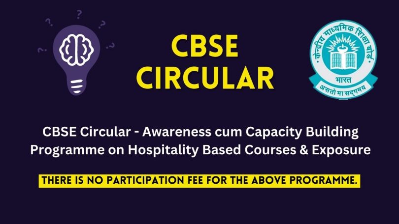 CBSE Circular - Awareness cum Capacity Building Programme on Hospitality Based Courses & Exposure