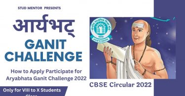 CBSE Circular - How to Apply Participate for Aryabhata Ganit Challenge 2022