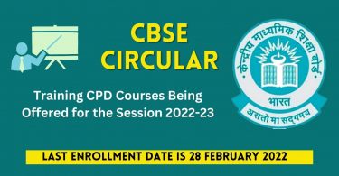 CBSE Circular - Training CPD Courses Being Offered for the Session 2022-23