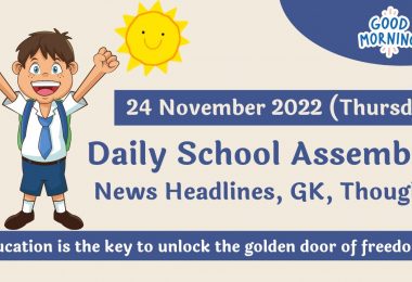 Daily School Assembly News Headlines for 24 November 2022
