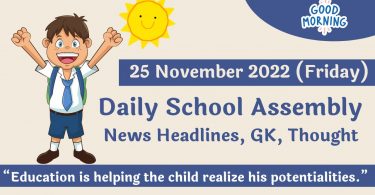 Daily School Assembly News Headlines for 25 November 2022