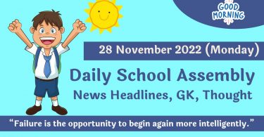 Daily School Assembly News Headlines for 28 November 2022