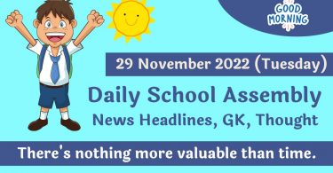 Daily School Assembly News Headlines for 29 November 2022