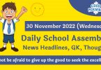 Daily School Assembly News Headlines for 30 November 2022
