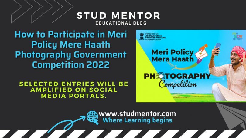 How to Participate in Meri Policy Mere Haath Photography Government Competition 2022