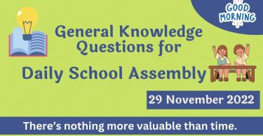 Quiz for Daily School Assembly, GK Questions – 29 November 2022