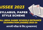 Syllabus, Paper Style Scheme for Class 6 - All India Sainik Schools Entrance Examination (AISSEE) 2023-24