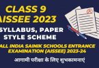 Syllabus, Paper Style Scheme for Class 9 - All India Sainik Schools Entrance Examination (AISSEE) 2023-24