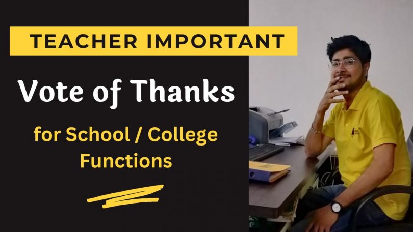 Vote of Thanks for School, College Functions - Sample of Vote of Thanks 2022