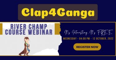 Webinar Link of River Champ Course - Clap4Ganga