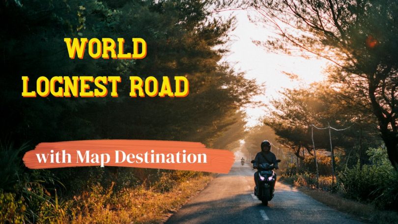 World Longest Road - 2022
