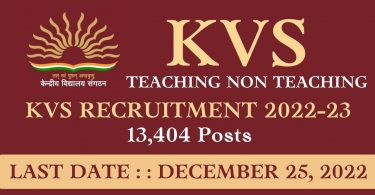 Apply Online KVS Recruitment 2022-23 Teaching Non Teaching 13,404 Posts