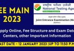 Apply Online for JEE Main Entrance January 2023, Exam Date, Centers