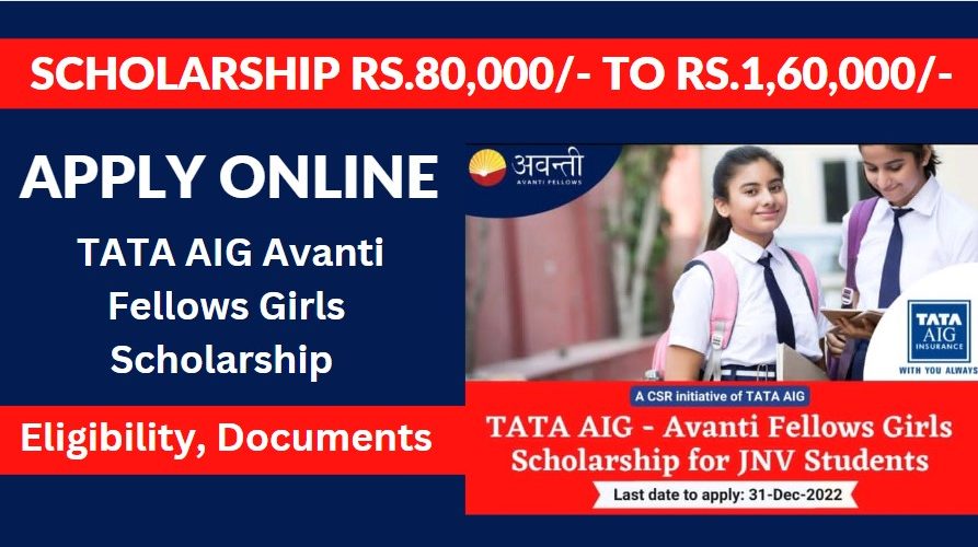 Apply Online in TATA AIG Avanti Fellows Girls Scholarship for JNV Students