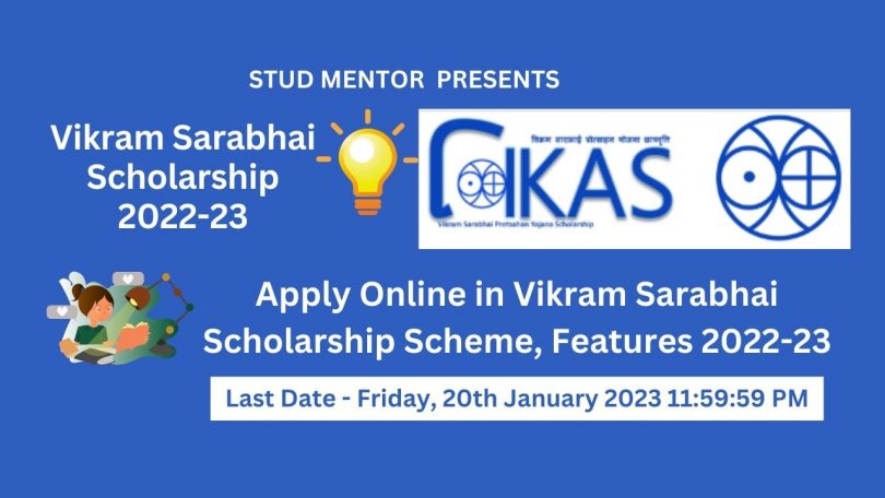 Apply Online in Vikram Sarabhai Scholarship Scheme 2022-23