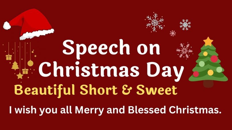 Beautiful Short Speech for Christmas Day 25 December 2022