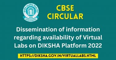 CBSE Circular - Dissemination of information regarding availability of Virtual Labs on DIKSHA Platform 2022