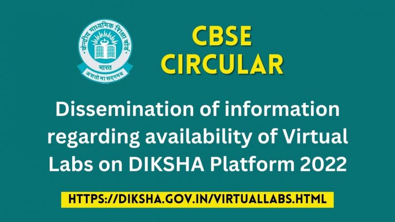 CBSE Circular - Dissemination of information regarding availability of Virtual Labs on DIKSHA Platform 2022