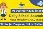 Daily School Assembly News Headlines for 05 December 2022