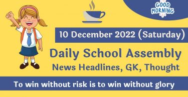 Daily School Assembly News Headlines for 10 December 2022