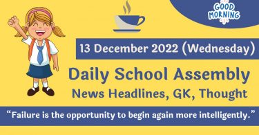 Daily School Assembly News Headlines for 14 December 2022