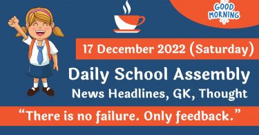 Daily School Assembly News Headlines for 17 December 2022