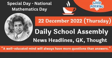 Daily School Assembly News Headlines for 22 December 2022