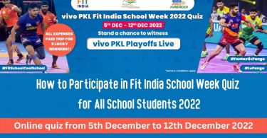 How to Participate in Fit India School Week Quiz for All School Students 2022