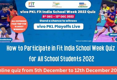 How to Participate in Fit India School Week Quiz for All School Students 2022