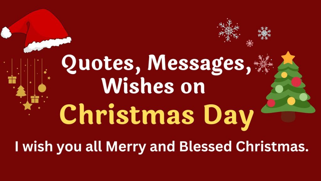 Merry christmas day quotes, messages, wishes 2022 Merry Christmas Day Quotes, Messages, Wishes 2022