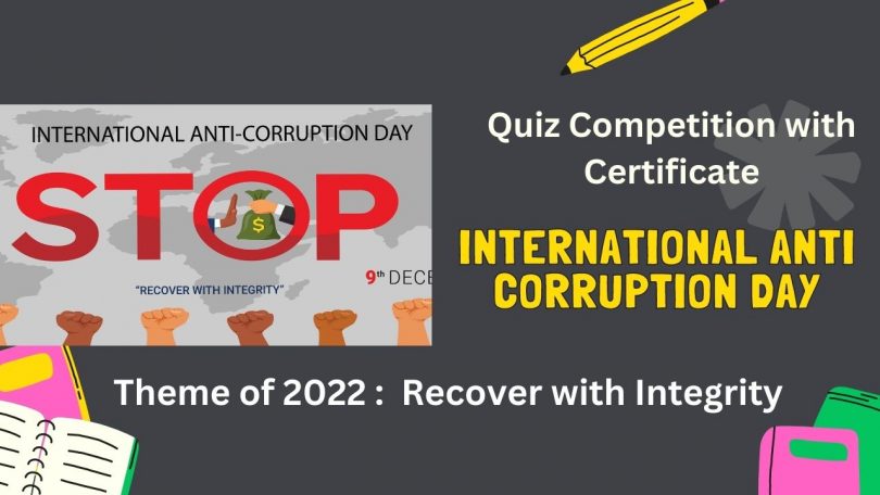 Quiz on International Anti Corruption Day 9 December 2022 with Certificate