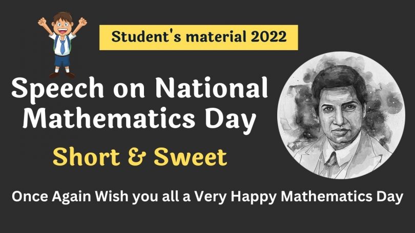 Speech on National Mathematics Day - Srinivasa Ramanujan 2022