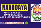 Admit Card out – Navodaya(NVS) Class 9 LEST 2023 Download