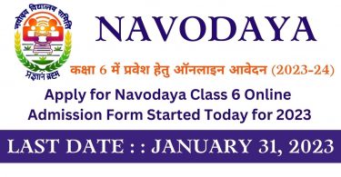 Apply for Navodaya Class 6 Online Admission Form Started Today for 2023-24 (2)