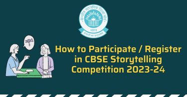 CBSE Circular - Participate in CBSE Storytelling Competition 2023-24