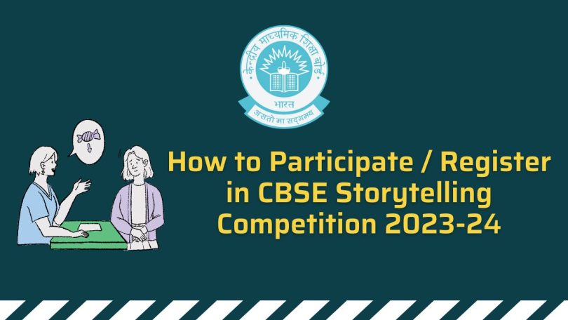 CBSE Circular - Participate in CBSE Storytelling Competition 2023-24