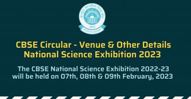 CBSE Circular Regarding - Venue & Other Details National Science Exhibition 2022-23