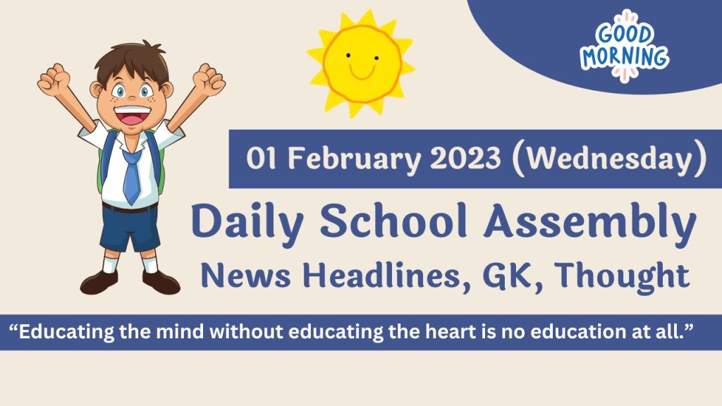 Daily School Assembly News Headlines for 01 February 2023