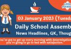 Daily School Assembly News Headlines for 03 January 2023
