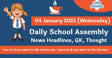 Daily School Assembly News Headlines for 04 January 2023