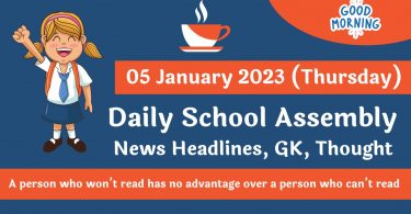Daily School Assembly News Headlines for 05 January 2023