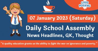 Daily School Assembly News Headlines for 07 January 2023