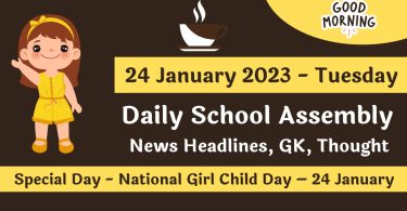 Daily School Assembly News Headlines for 24 January 2023