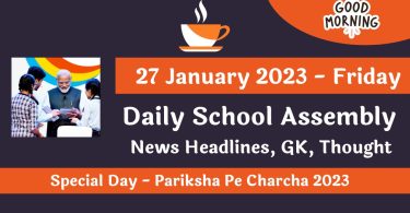 Daily School Assembly News Headlines for 27 January 2023-24