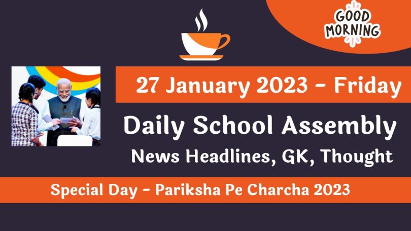 Daily School Assembly News Headlines for 27 January 2023-24