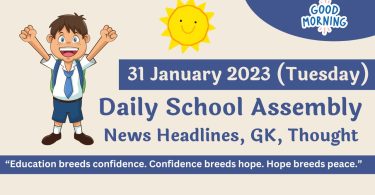 Daily School Assembly News Headlines for 31 January 2023-24